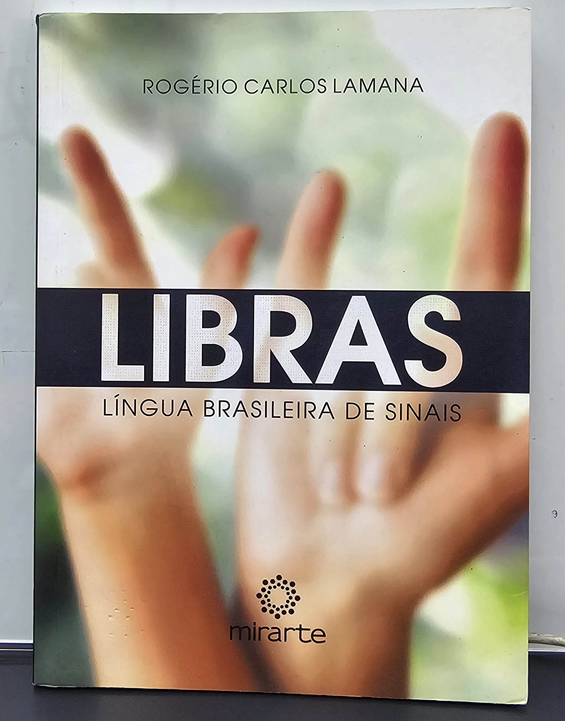 Libras - Língua Brasileira de Sinais